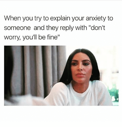 A meme about anxiety.